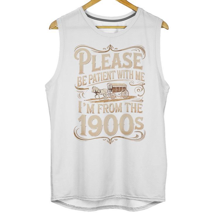 I'm From The 1900s Old Humor Boomer Dad Father's Day Premium Unisex Tank Top