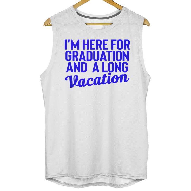 I'm Here For Graduation School Class Senior 2024 Unisex Tank Top