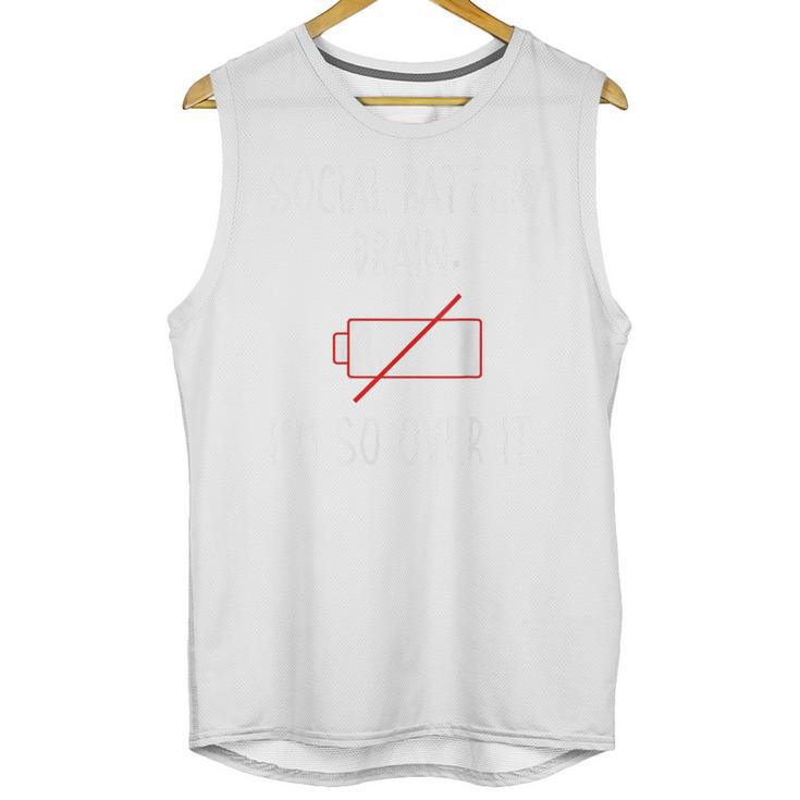 I'm So Over It Saying For Introvert And Shy People Unisex Tank Top