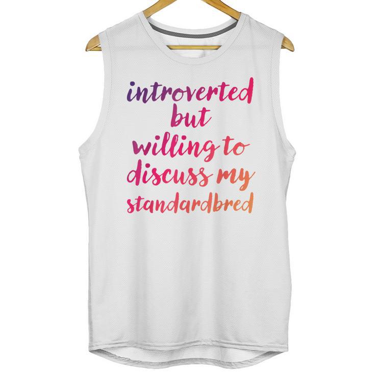 Introverted Willing To Discuss Standardbred Introvert Unisex Tank Top