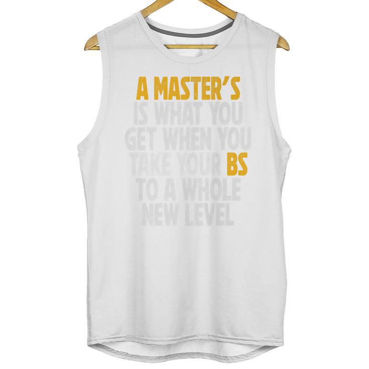 Master Degree When You Take Bs To New Level Graduation Premium Unisex Tank Top