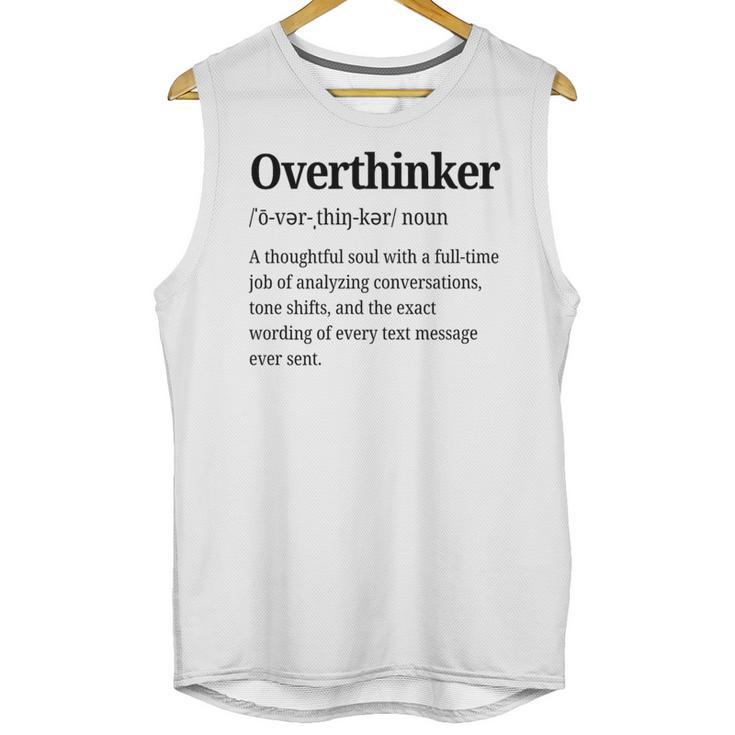 Overthinker Definition Anxiety Introvert Personality Premium Tri-Blend Unisex Tank Top