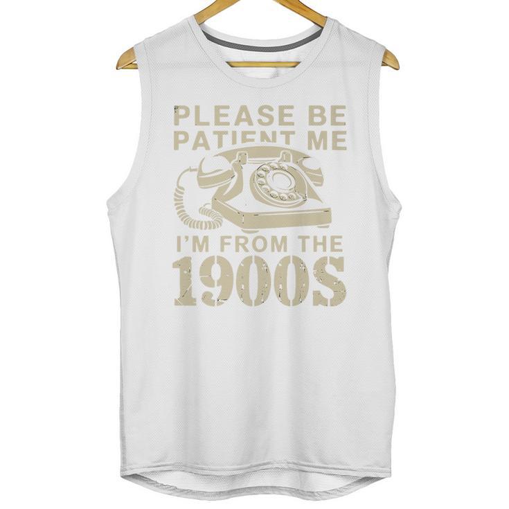 Patient Me I'm From The 1900s Premium Unisex Tank Top