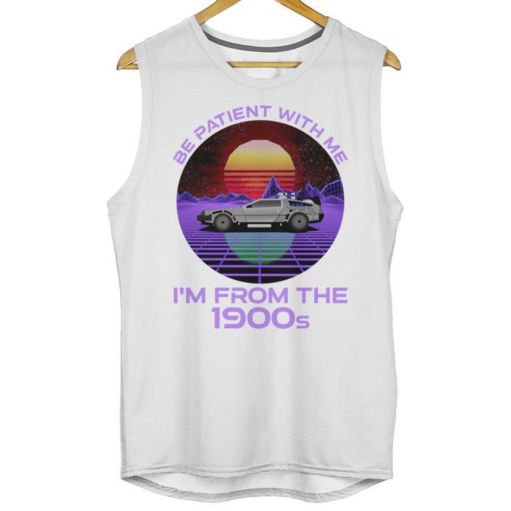 Be Patient With Me I'm From The 1900s Synthwave Unisex Tank Top