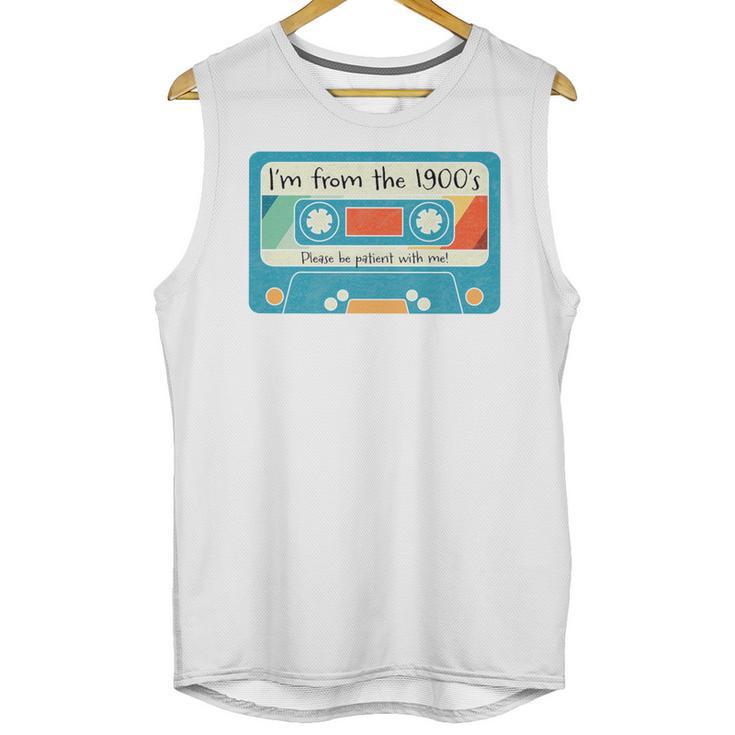 Please Be Patient With Me I'm From The 1900s Dad Premium Unisex Tank Top