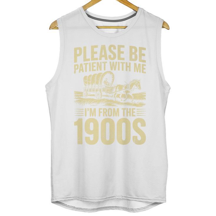 Please Be Patient I'm From The 1900s Over The Hill Premium Unisex Tank Top