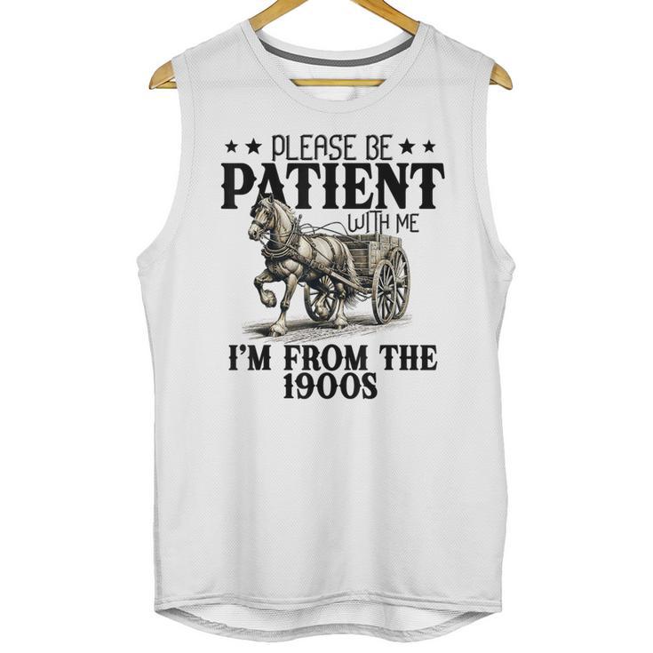 Please Patient I'm From The 1900s Quote Vintage Horse Unisex Tank Top