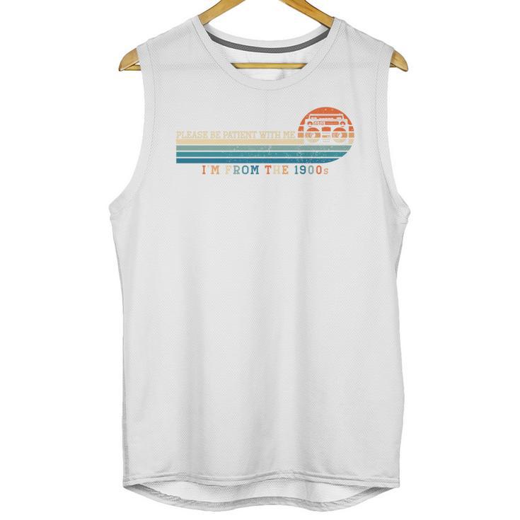 Please Be Patient With Me I'm From The 1900s Retro 90s Premium Unisex Tank Top