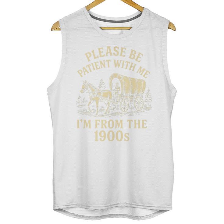 Please Be Patient With Me I'm From The 1900s Retro Premium Unisex Tank Top