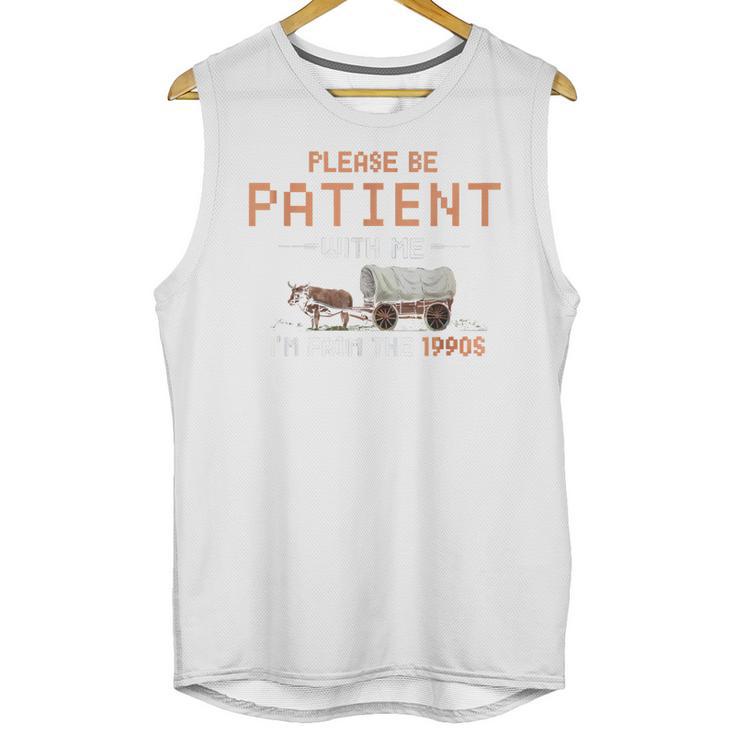 Please Be Patient With Me I'm From The 1900s Retro Trail Unisex Tank Top
