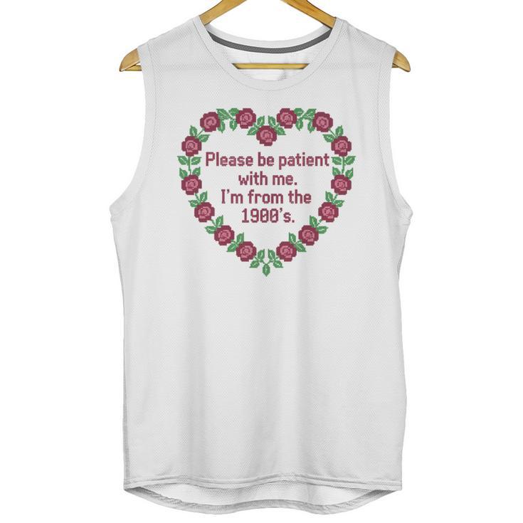 Please Be Patient With Me I'm From The 1900S Vintage Floral Premium Tri-Blend Unisex Tank Top