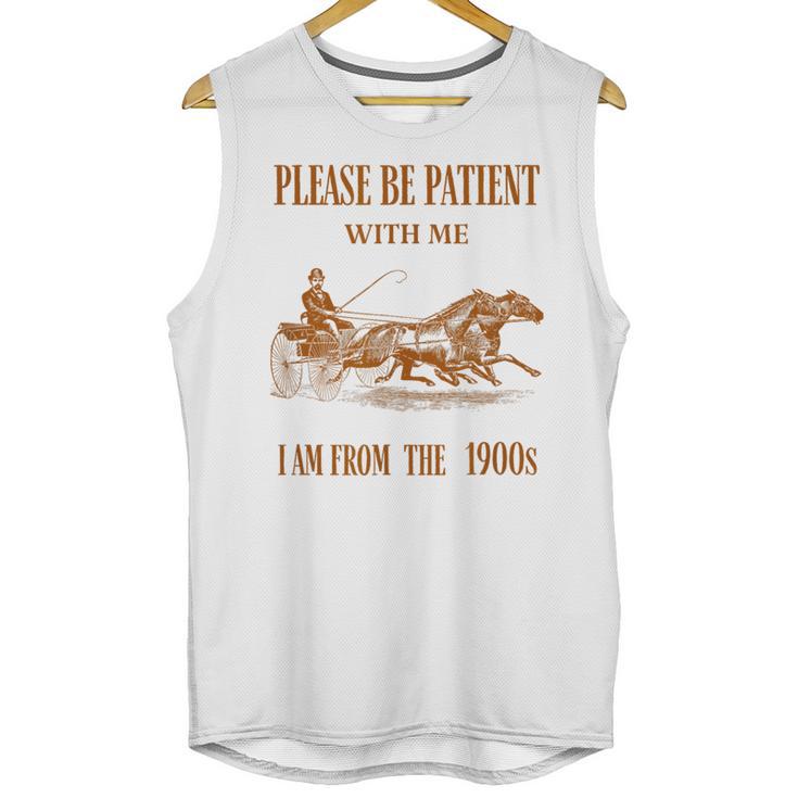 Please Be Patient With Me I'm From The 1900s Vintage Horses Unisex Tank Top