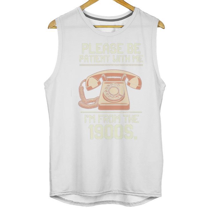 Please Be Patient With Me I'm From The 1900s Vintage Retro Premium Tri-Blend Unisex Tank Top
