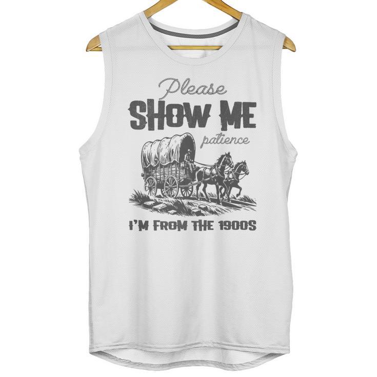 Please Show Me Patience I'm From The 1900s Vintage Horse Premium Unisex Tank Top