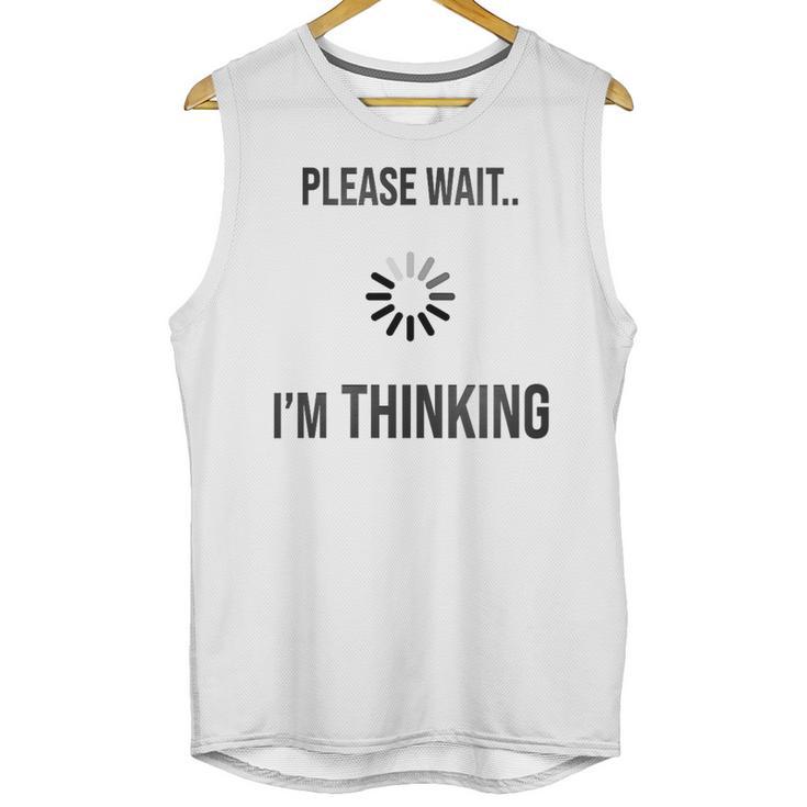 Please Wait I'm Thinking Introvert Unisex Tank Top