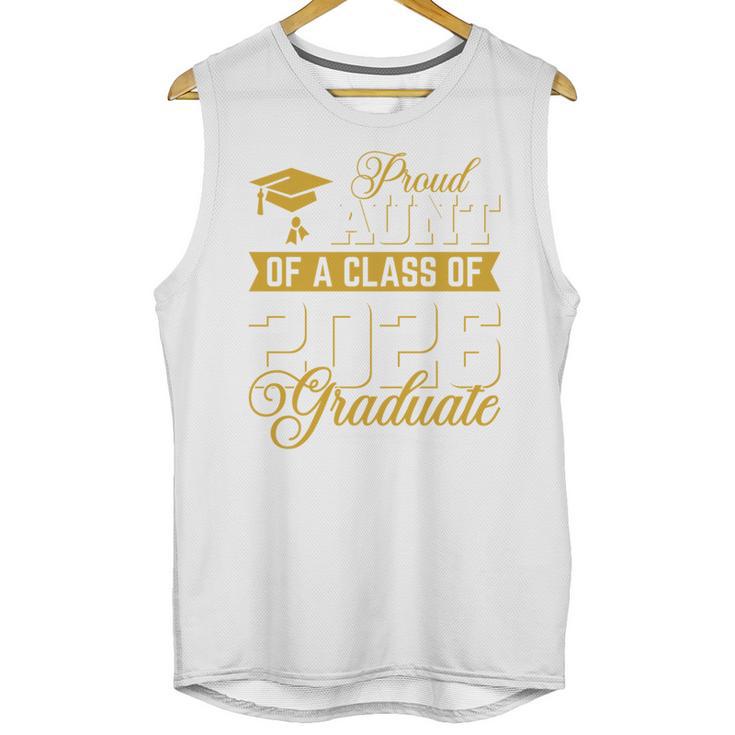 Proud Aunt Of A Class Of 2026 Graduate Senior Graduation 26 Unisex Tank Top
