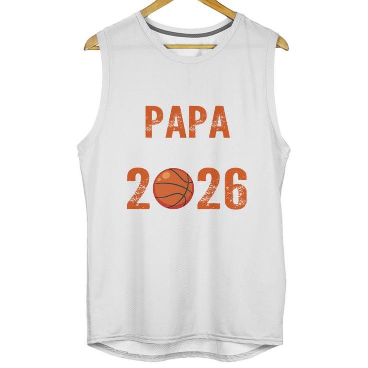 Proud PAPA Of 2026 Senior Basketball Student Graduation Unisex Tank Top