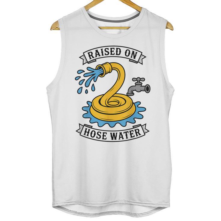 Raised On Hose Water Nostalgia Lovers Summer Vibes Unisex Tank Top