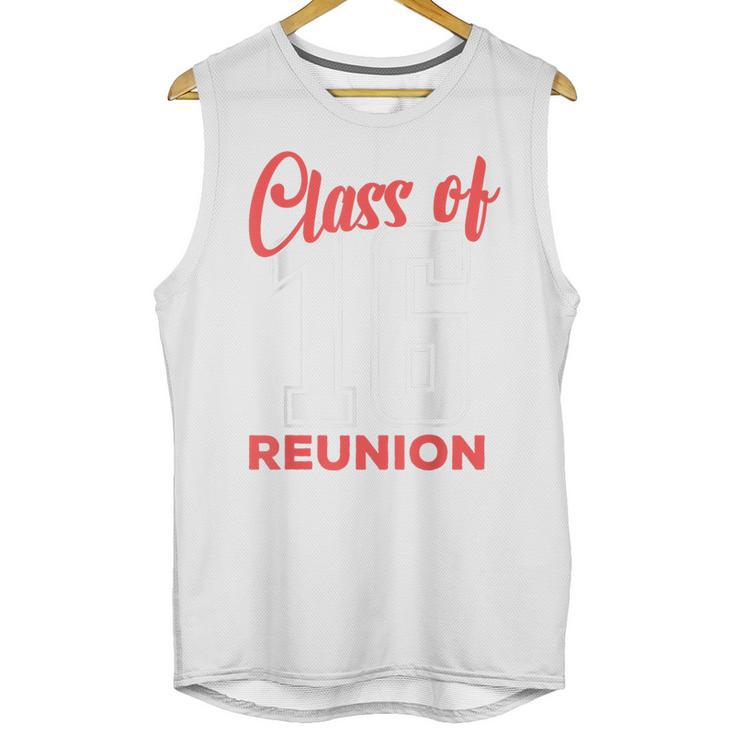 Reunion 2016 Class Of 2016 Matching Graduation High School Unisex Tank Top