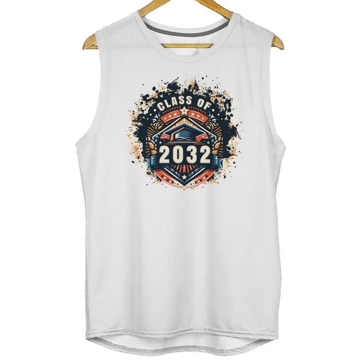 Senior 2032 Class Of 2032 Seniors Graduation 2032 Senior 32 Unisex Tank Top