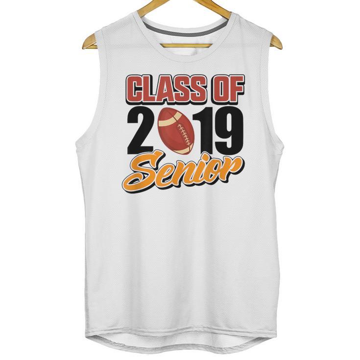 Senior Class Of 2019 Tshirt Graduation Students Football Unisex Tank Top