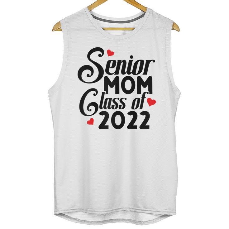 Senior Class Of 2022 School Graduation Mom Unisex Tank Top