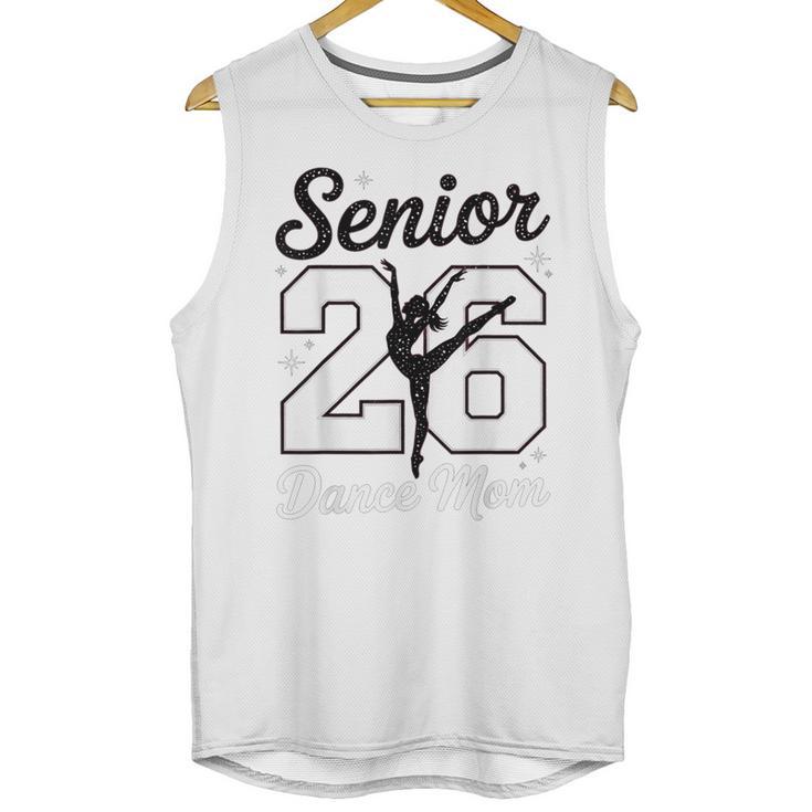 Senior Dance Mom Class Of 2026 Dancer Daughter Graduation Unisex Tank Top