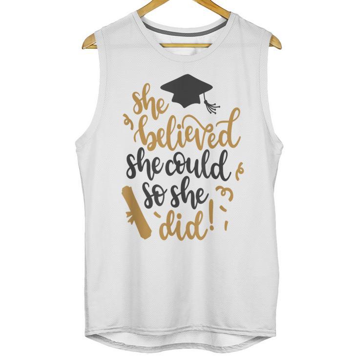 She Believed She Could So She Did Graduation Shirt Unisex Tank Top