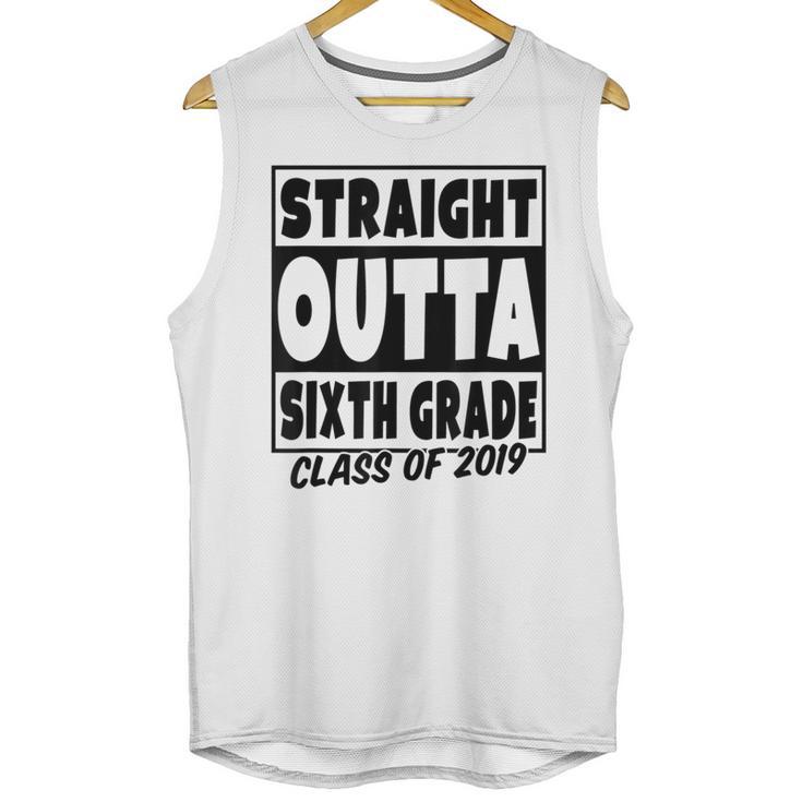 Straight Outta Sixth Grade Class Of 2019 Graduation Unisex Tank Top