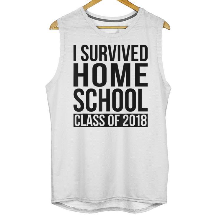 I Survived Home School Class Of 2018 Graduation Unisex Tank Top