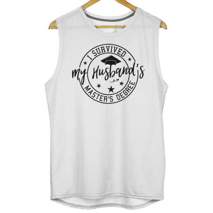 I Survived My Husband's Masters Degree Funny 2023 Graduation Unisex Tank Top