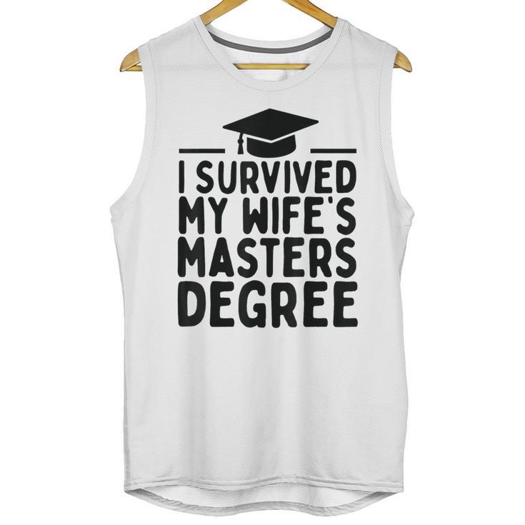 I Survived My Wife's Masters Degree Graduation Class Of 2025 Unisex Tank Top