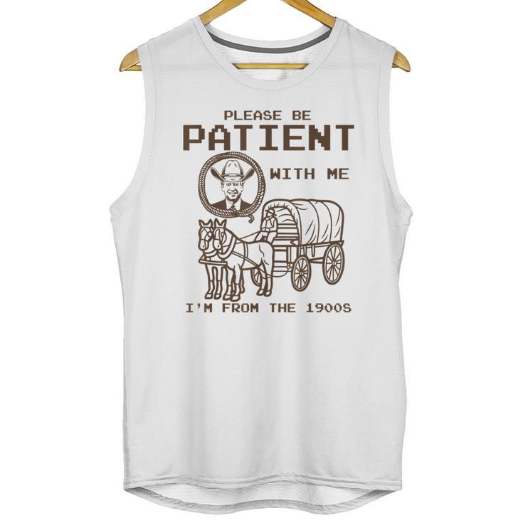 Vintage Biden Please Be Patient With Me I'm From The 1900s Unisex Tank Top
