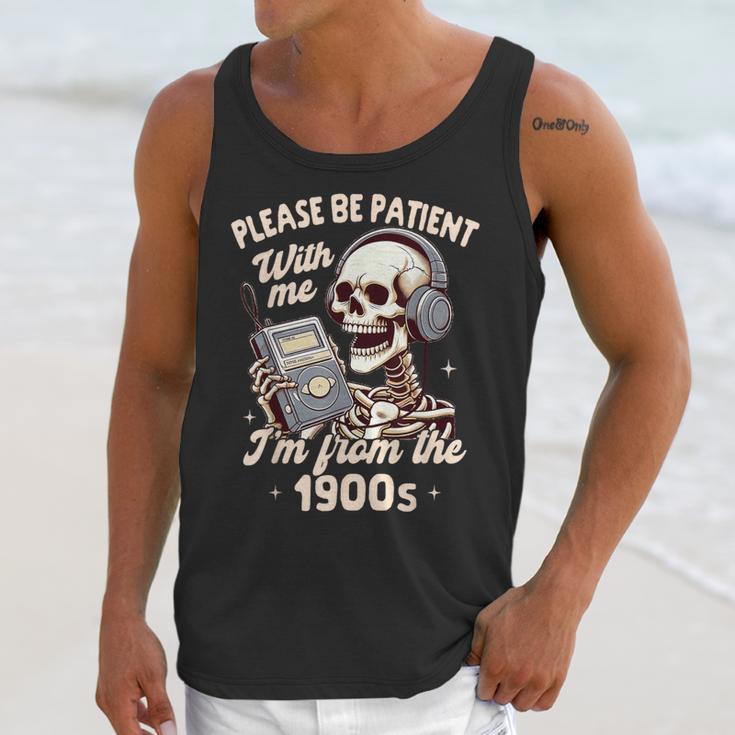 1900s Sarcasm Humor Be Patient With Me I'm From The 1900s Unisex Tank Top 1900s Sarcasm Humor Be Patient With Me I'm From The 1900s Unisex Tank Top