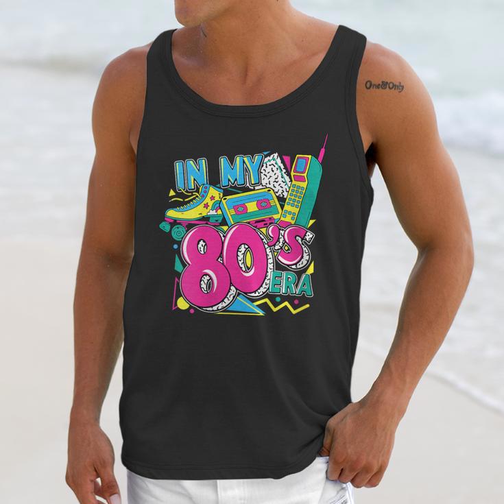 In My 80s Era Retro Vintage 80s Party Throwback Nostalgia Unisex Tank Top