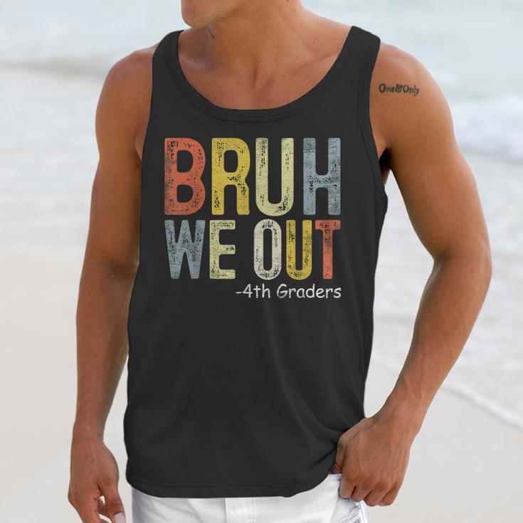 Bruh We Out 4th Graders Fourth Grade Graduation Class 2024 Unisex Tank Top