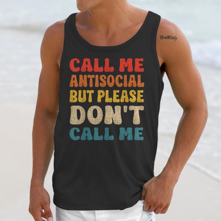 Call Me Antisocial But Please Don't Call Me Introvert Unisex Tank Top Call Me Antisocial But Please Don't Call Me Introvert Unisex Tank Top