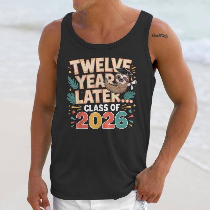Class Of 2026 Senior Twelve Years Later Sloth Graduation Unisex Tank Top