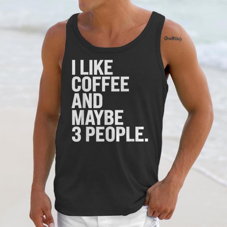 I Like Coffee Introvert Coffee Lovers Sarcastic Humor Unisex Tank Top I Like Coffee Introvert Coffee Lovers Sarcastic Humor Unisex Tank Top