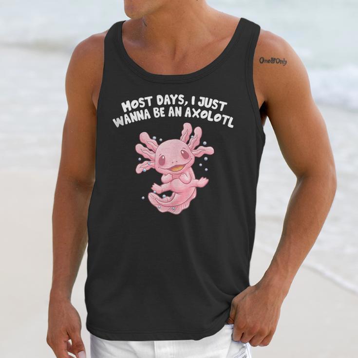 Most Days I Just Wanna Be An Axolotl Salamander Introvert Unisex Tank Top
