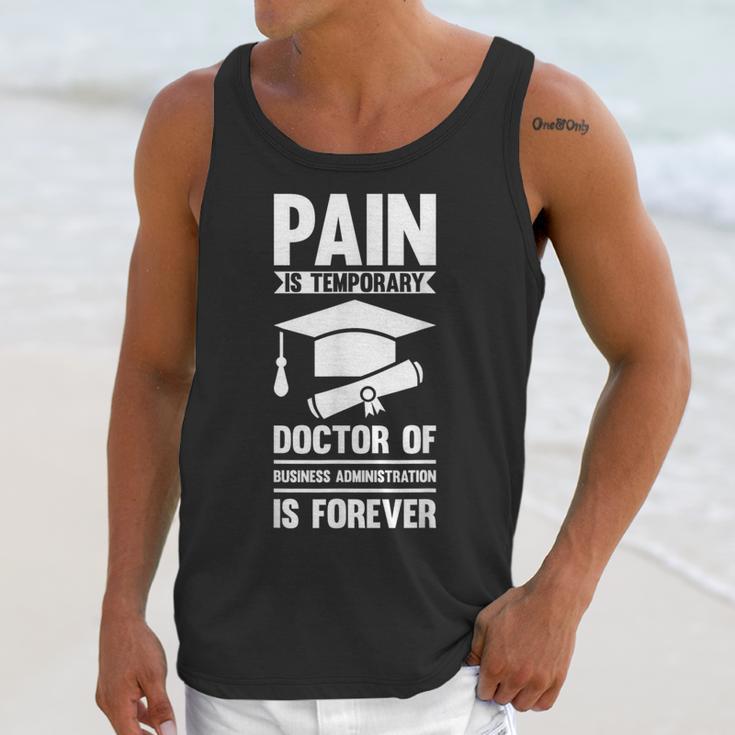 Doctorate Is Forever- Graduation Achievement DBA Doctorate Unisex Tank Top