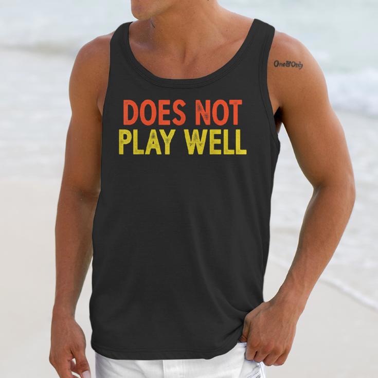 Does Not Play Well I Introvert Unisex Tank Top