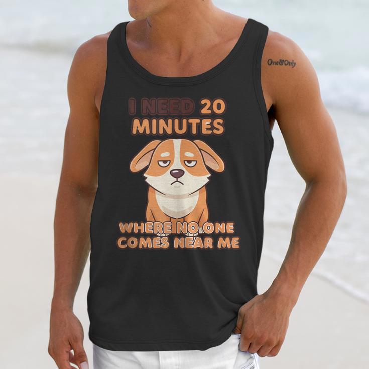 Dog Introvert I Need 20 Minutes Where No One Comes Unisex Tank Top