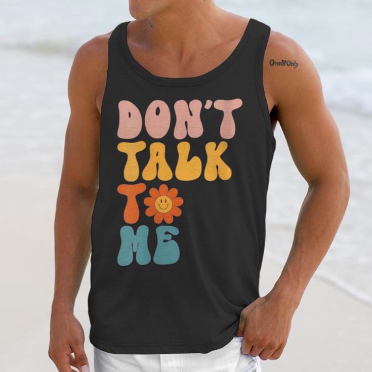 Don't Talk To Me Sarcastic Introvert Antisocial Unisex Tank Top Don't Talk To Me Sarcastic Introvert Antisocial Unisex Tank Top