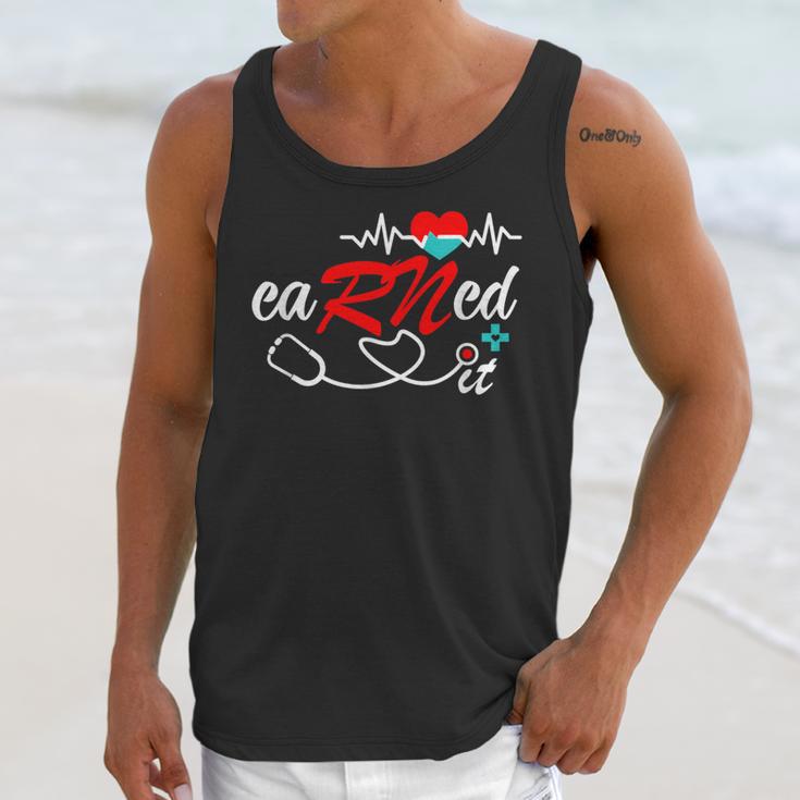 Earned It RN Nurse Graduation RN & LPN Nursing Unisex Tank Top