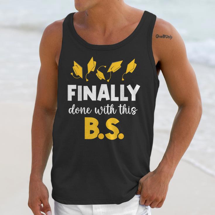 Finally Done With This Bs Bachelor's Bachelor Graduation Unisex Tank Top