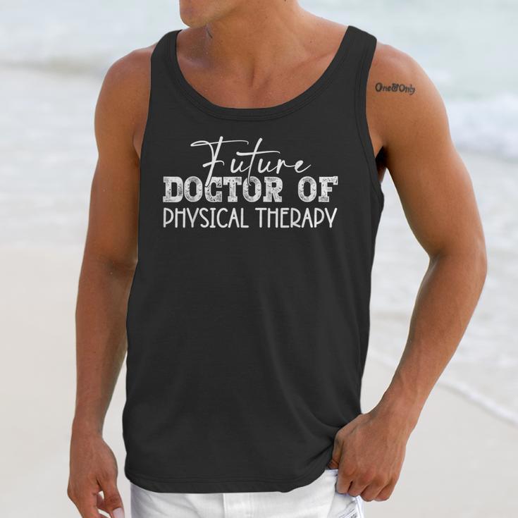 Future Doctor Of Physical Therapy DPT Graduation Therapist Unisex Tank Top