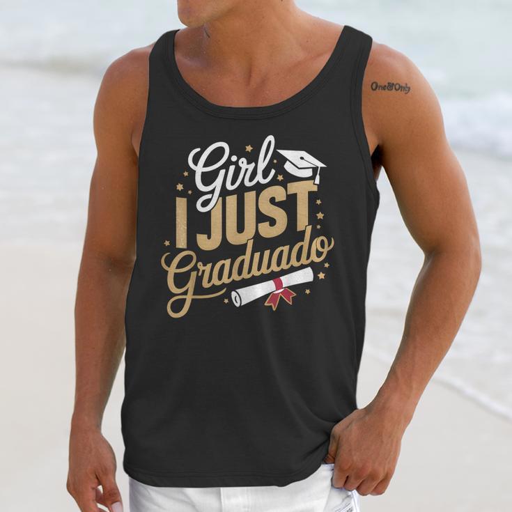 Girl I Just Graduated Spanish Grad Girls Graduation Unisex Tank Top