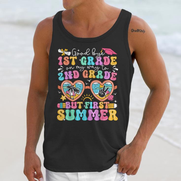 Goodbye 1st Grade Graduation To 2nd Grade But First Summer Unisex Tank Top