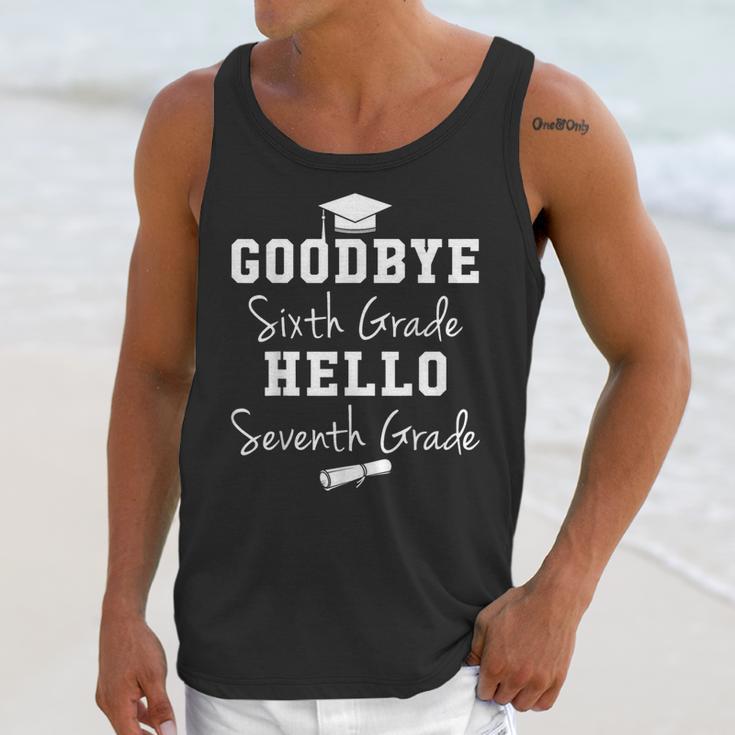 Goodbye 6th Grade Hello 7th Grade Graduation T-Shirt Unisex Tank Top